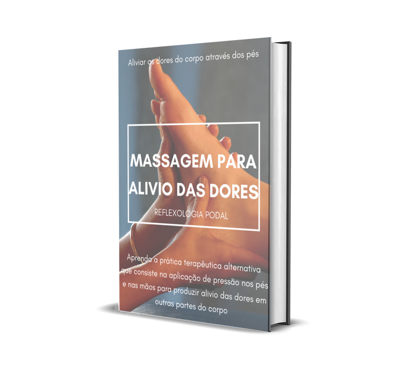 Ebook - Reflexologia Poda- Alivio das dores no corpo - Diolete